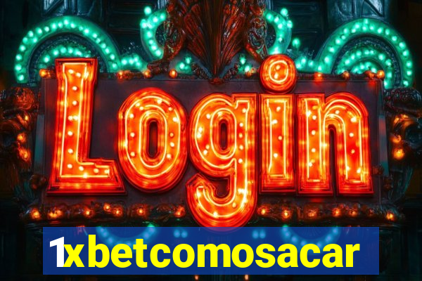 1xbetcomosacar