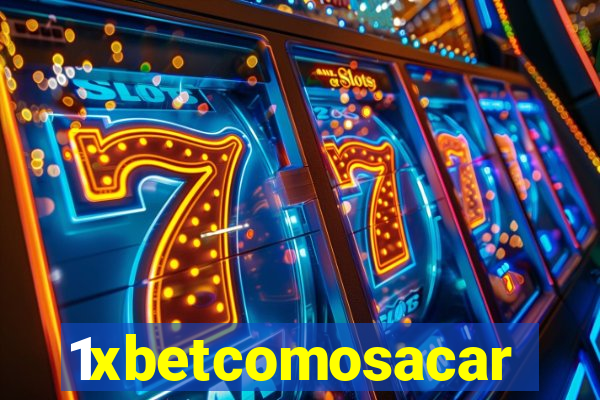 1xbetcomosacar