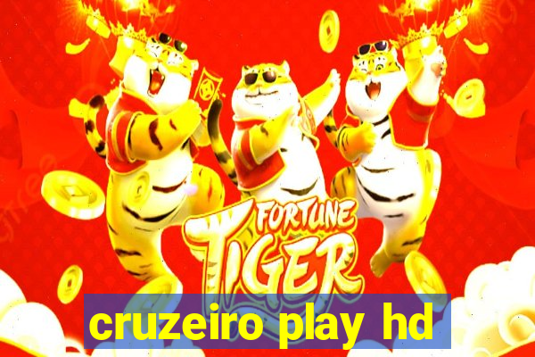 cruzeiro play hd