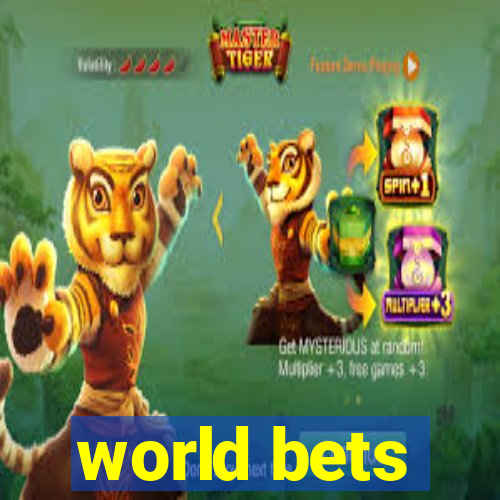 world bets