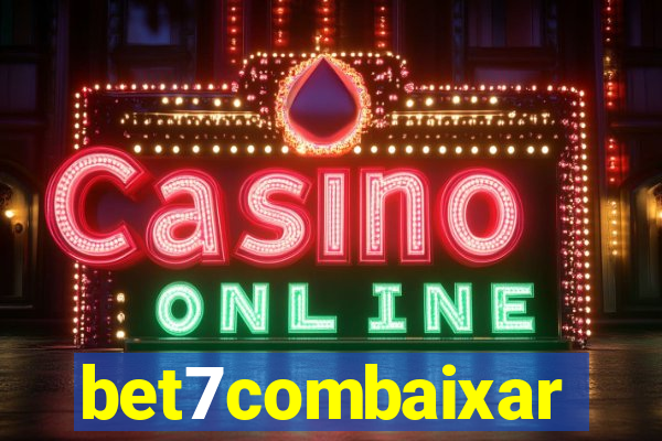 bet7combaixar