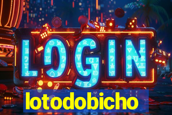 lotodobicho