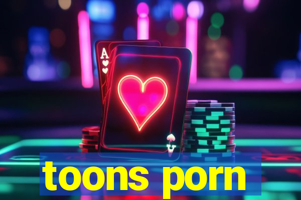 toons porn