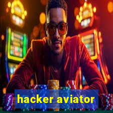 hacker aviator