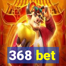 368 bet