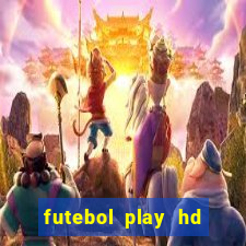 futebol play hd s?o paulo