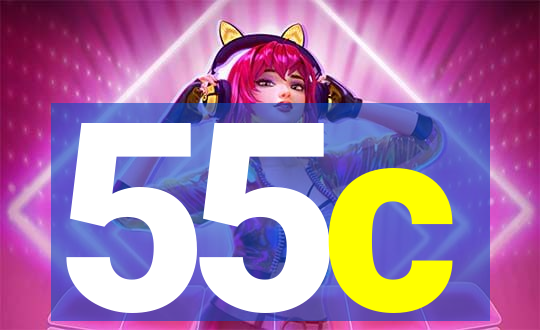 55c