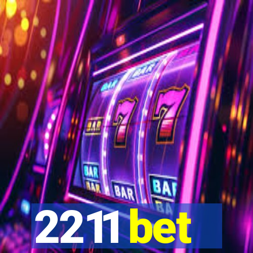 2211 bet