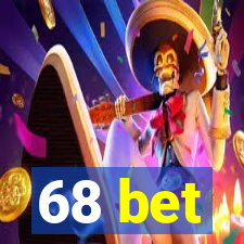 68 bet