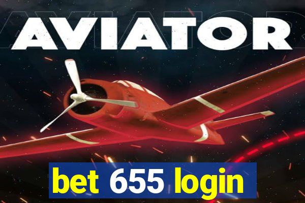 bet 655 login