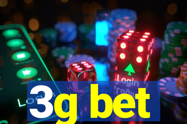 3g bet