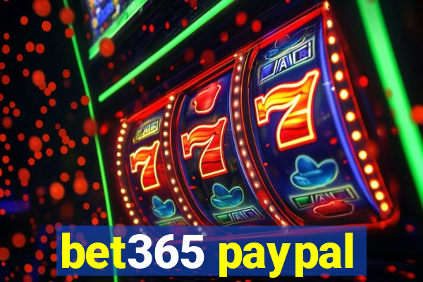 bet365 paypal