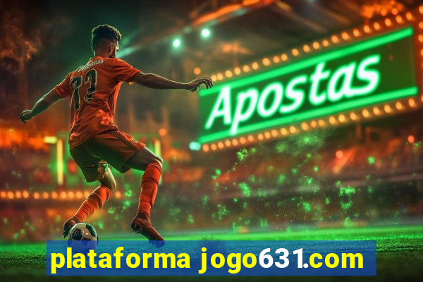 plataforma jogo631.com