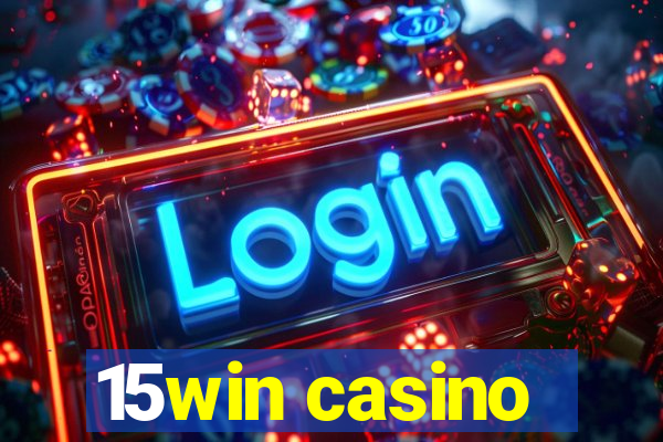 15win casino