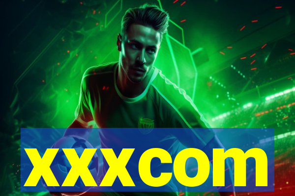 xxxcom