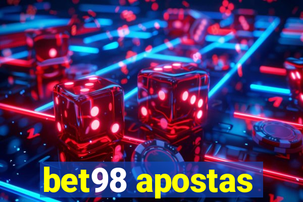 bet98 apostas