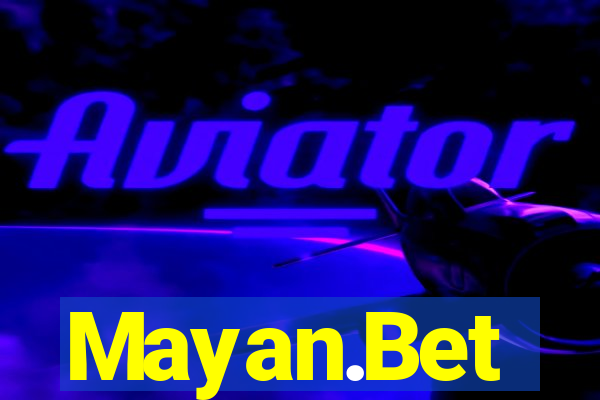 Mayan.Bet