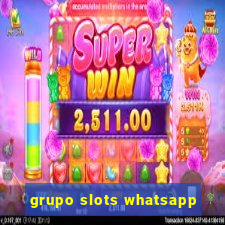 grupo slots whatsapp