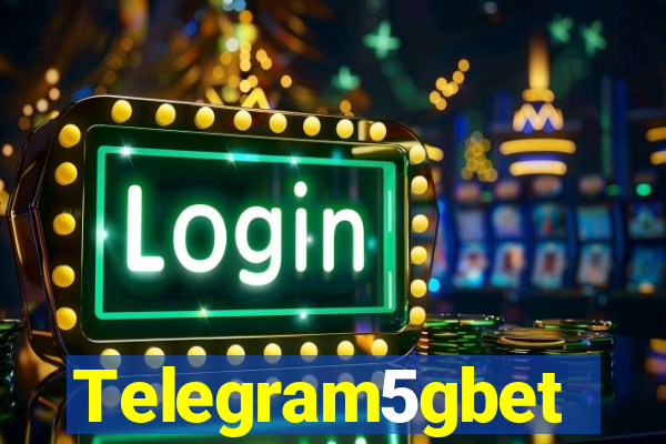 Telegram5gbet