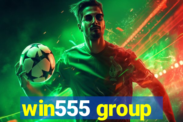 win555 group