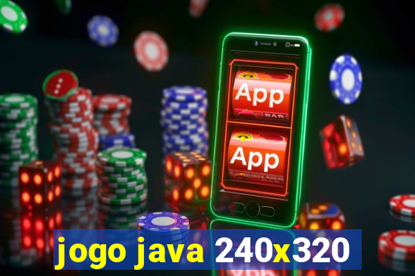 jogo java 240x320