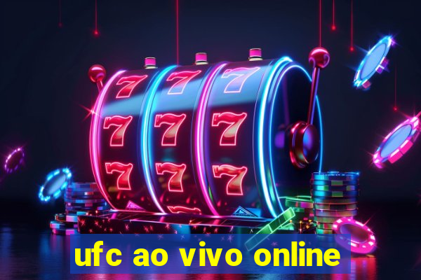 ufc ao vivo online