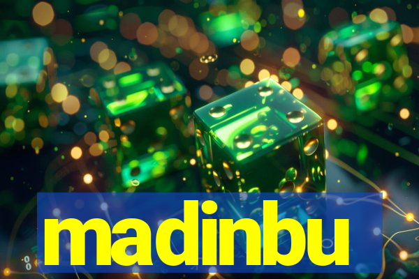 madinbu