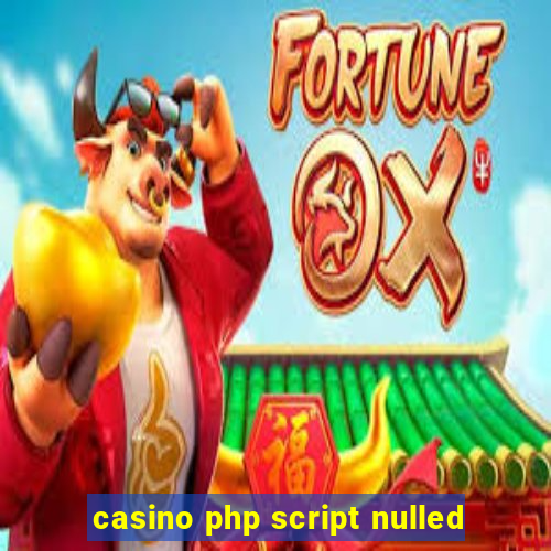 casino php script nulled