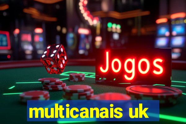 multicanais uk