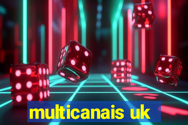 multicanais uk