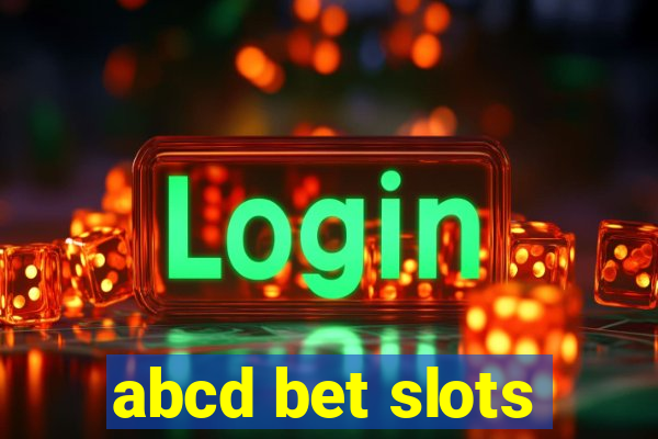 abcd bet slots