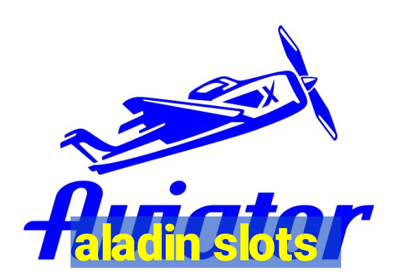 aladin slots