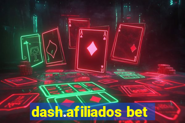 dash.afiliados bet