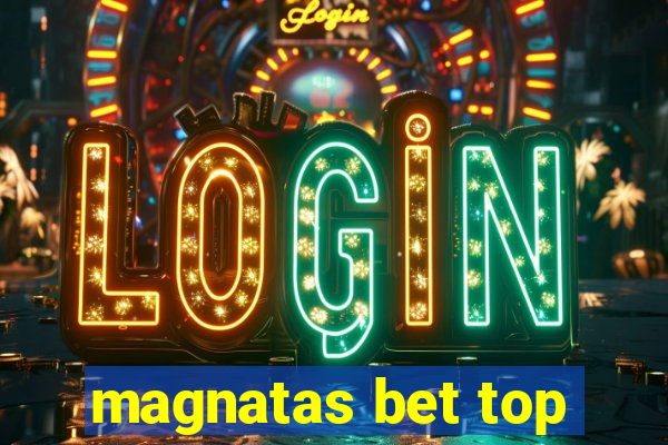 magnatas bet top