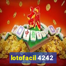 lotofacil 4242