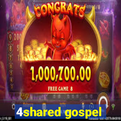 4shared gospel