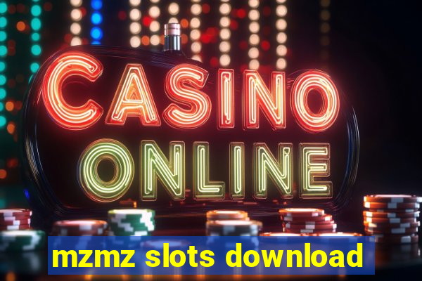 mzmz slots download