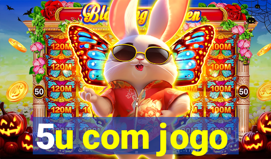 5u com jogo