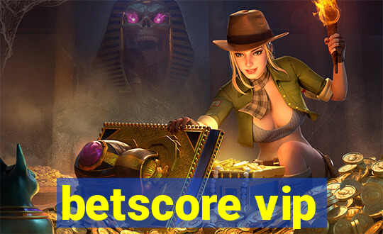 betscore vip