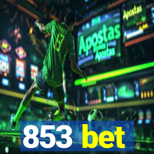 853 bet