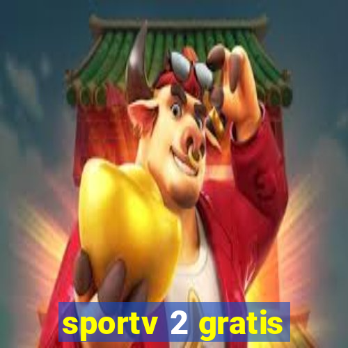 sportv 2 gratis