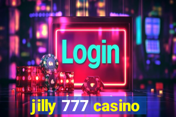 jilly 777 casino