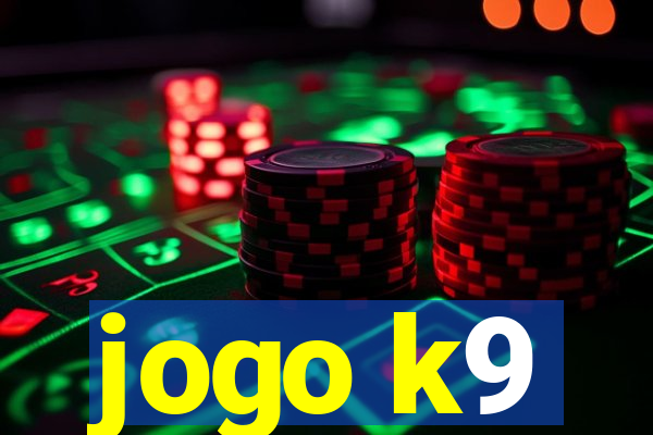 jogo k9