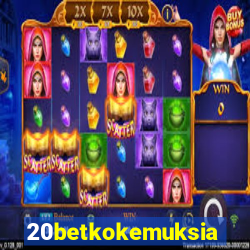 20betkokemuksia