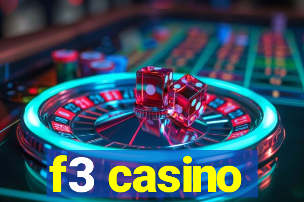 f3 casino