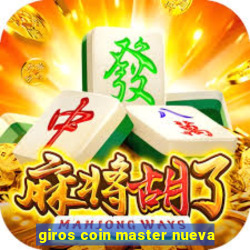 giros coin master nueva