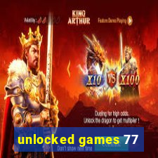 unlocked games 77