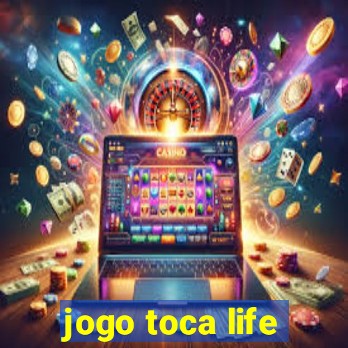 jogo toca life