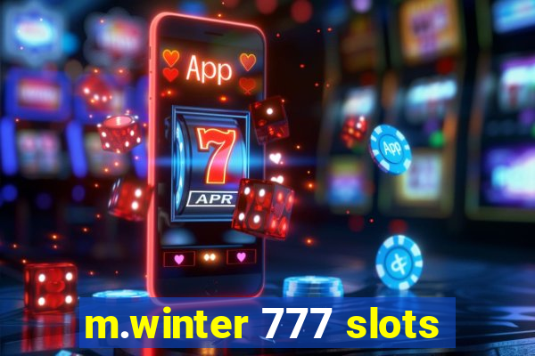 m.winter 777 slots