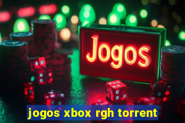 jogos xbox rgh torrent